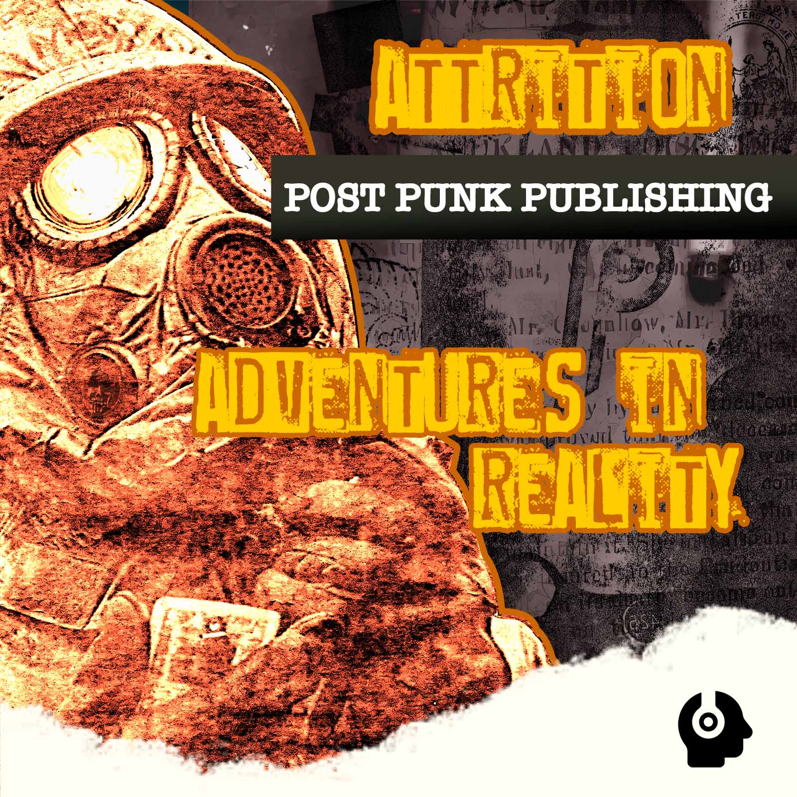 Post Punk Publishing, with Attrition and Adventures In Reality